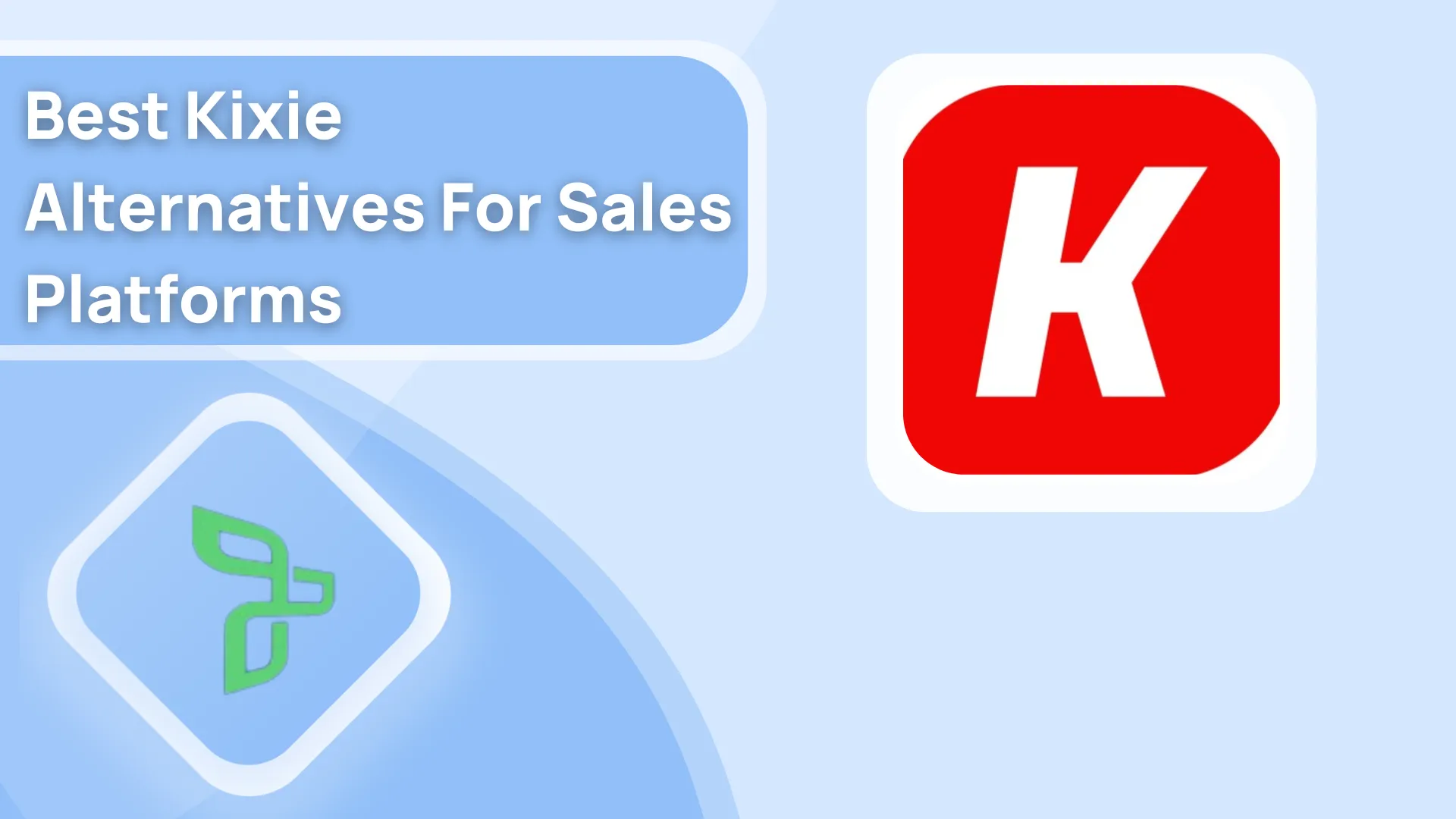 7 Best Kixie Alternatives For Sales Platforms