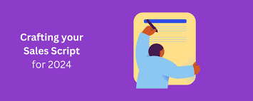 The Ultimate Guide to Sales Call Scripts in 2024