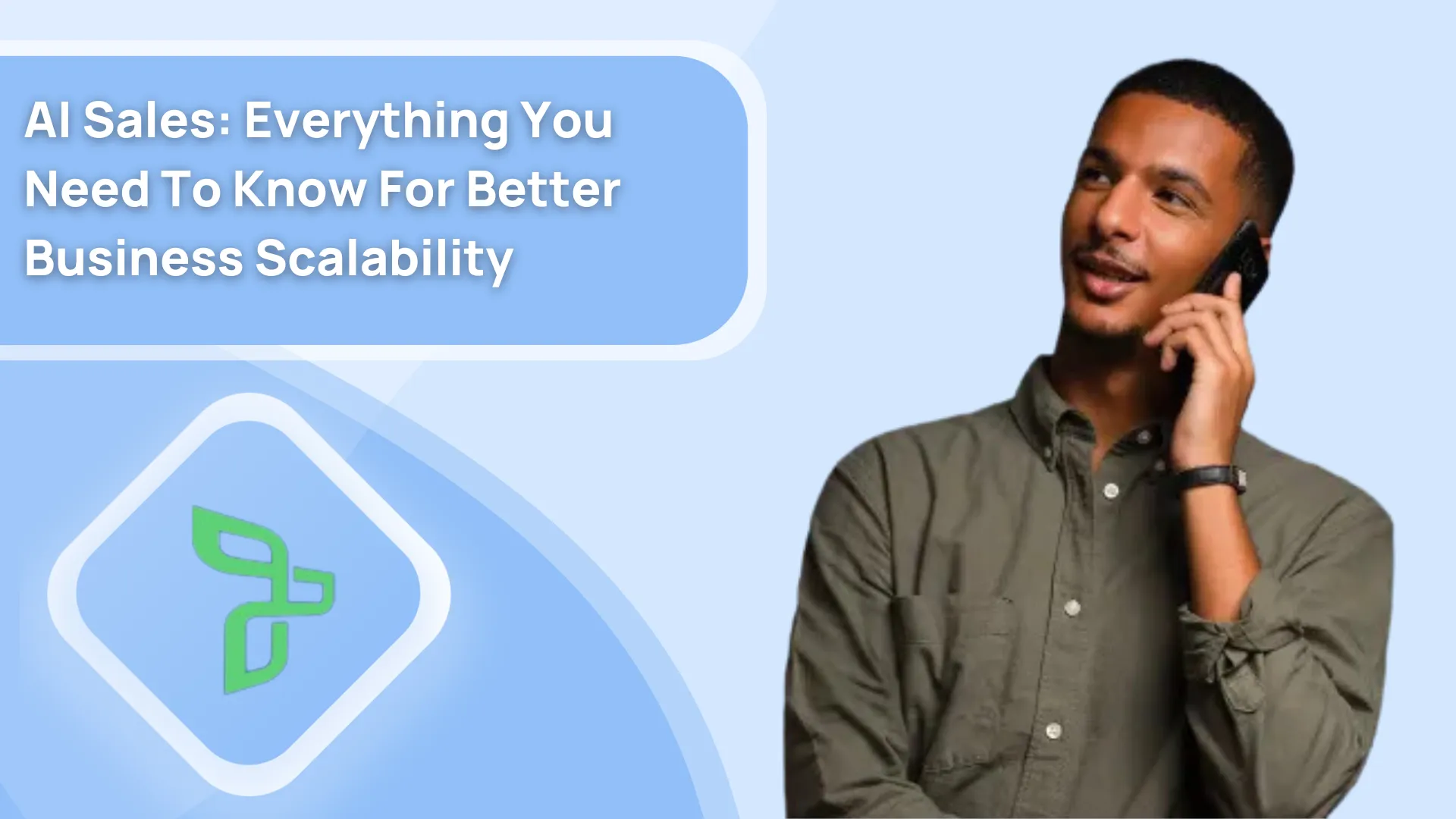 AI Sales: Everything You Need To Know For Better Business Scalability