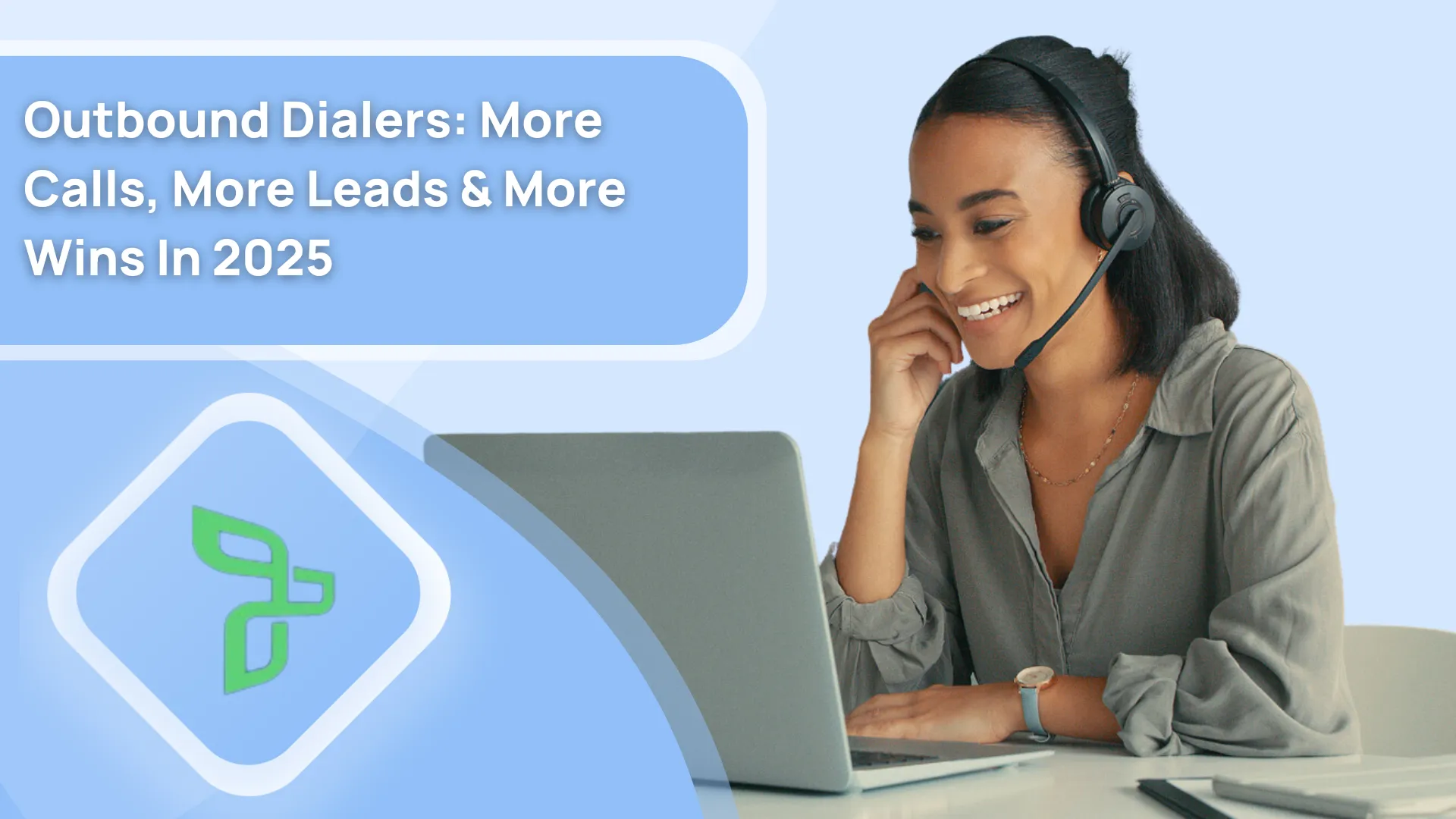 Outbound Dialers: More Calls, More Leads & More Wins In 2026