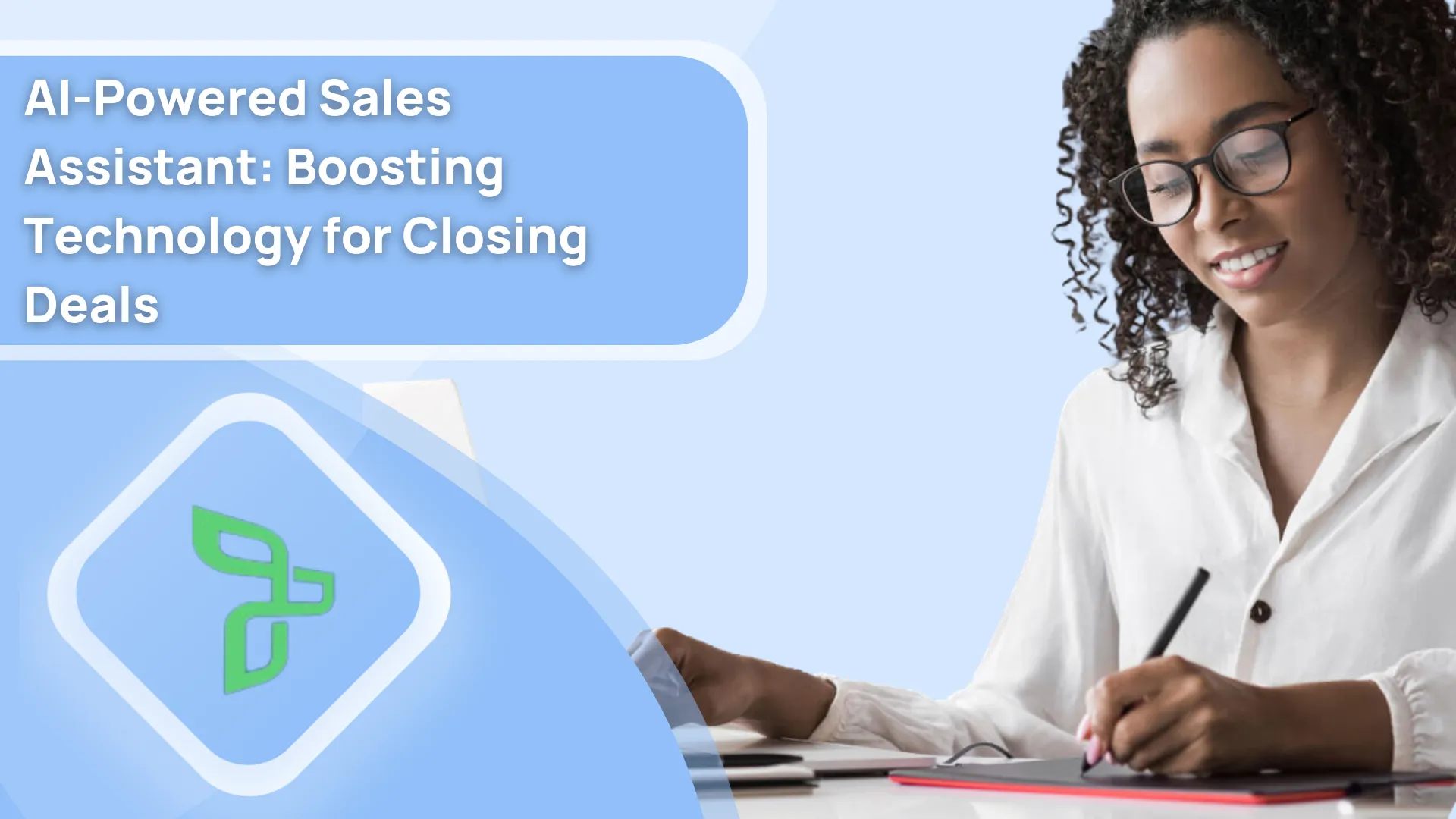 AI Powered Sales Assistant: Boosting Technology for Closing Deals