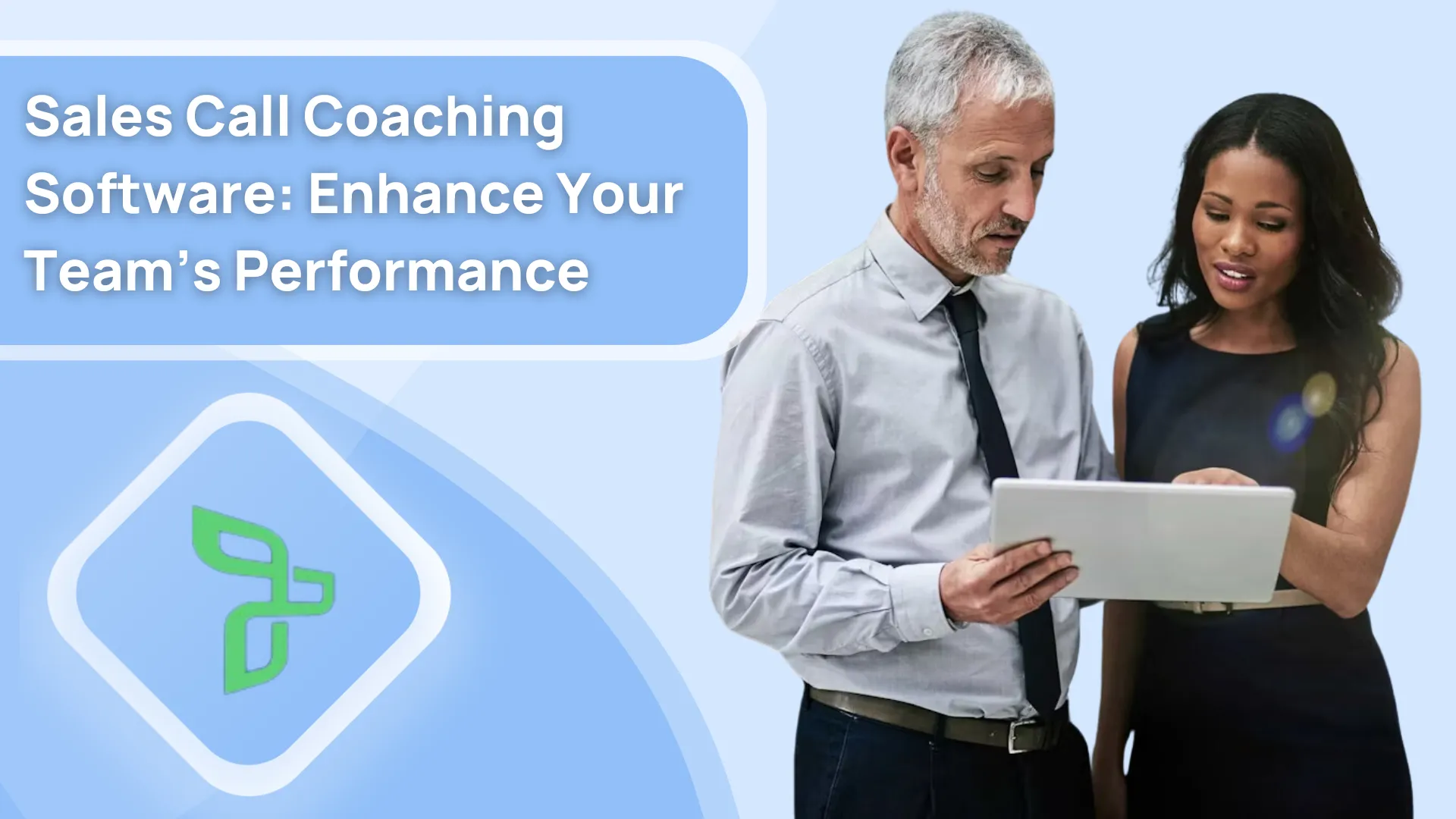 Sales Call Coaching Software: Enhance Your Team’s Performance