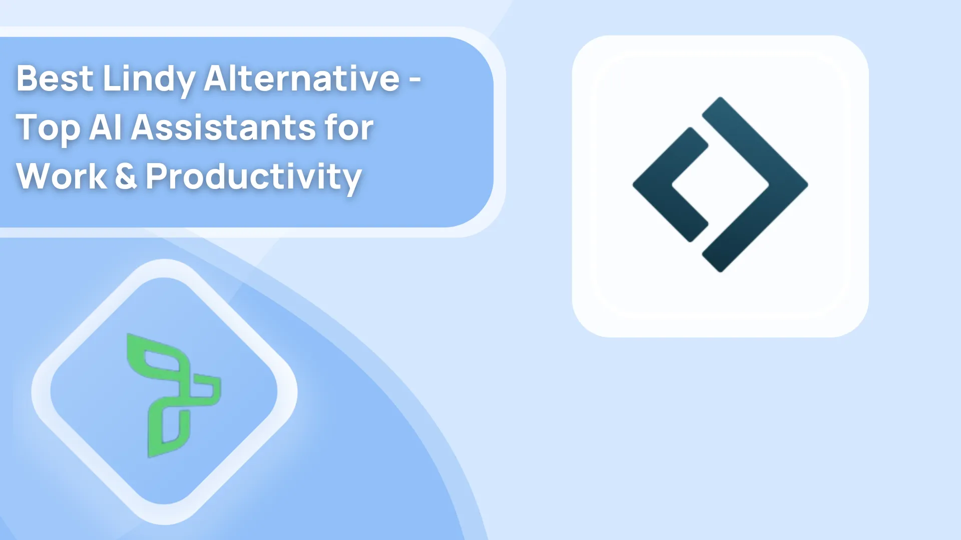 Tired of Lindy? Discover 6 Best Lindy Alternatives for AI Productivity in 2025