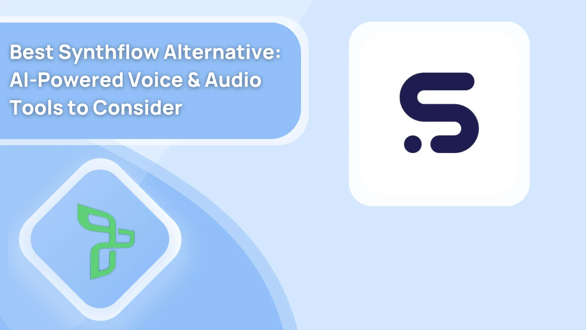 7 Synthflow Alternatives That Offer More Than Voice Synthesis