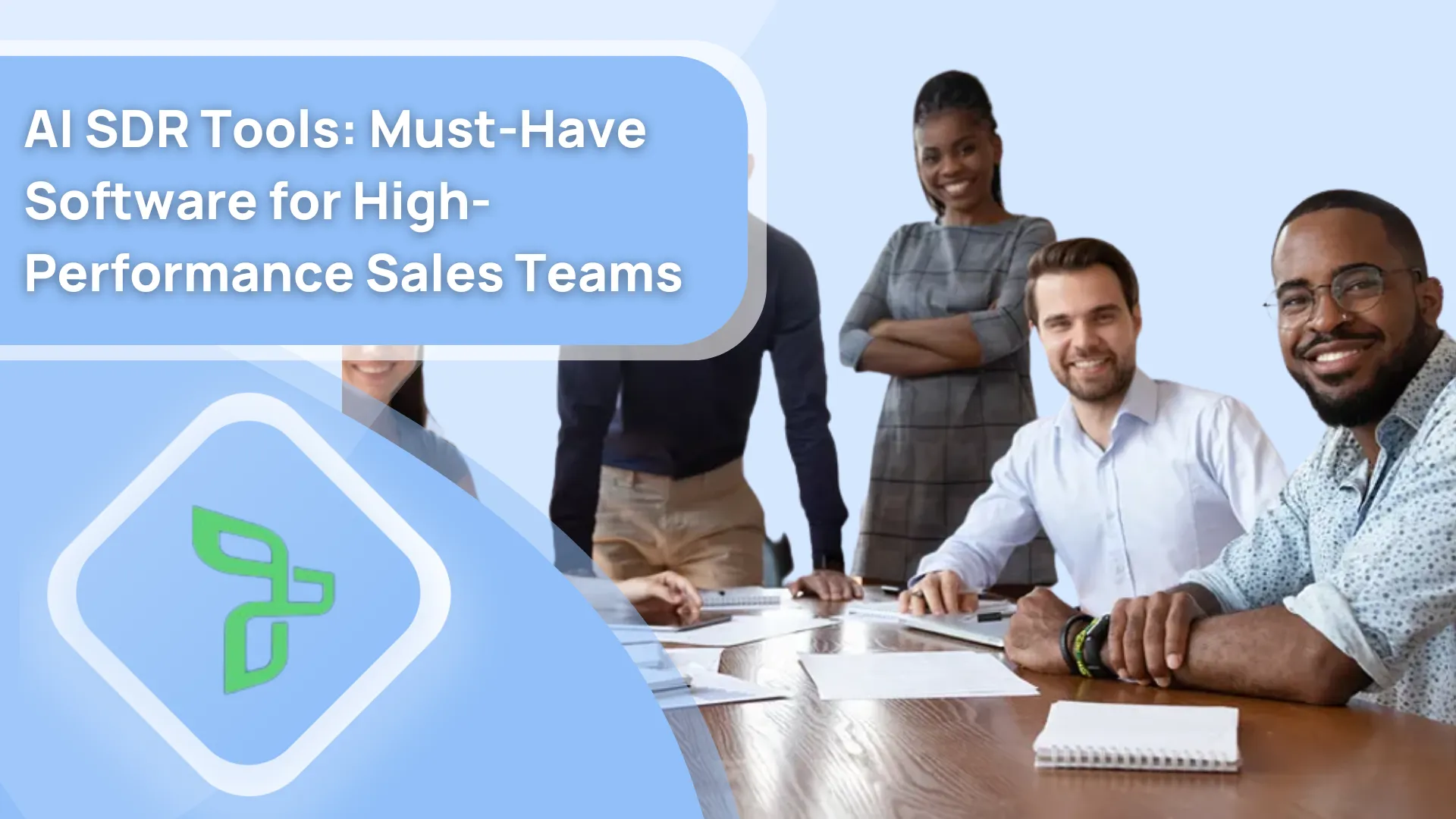 7 AI SDR Tools to Automate, Qualify, and Book More Sales Meetings