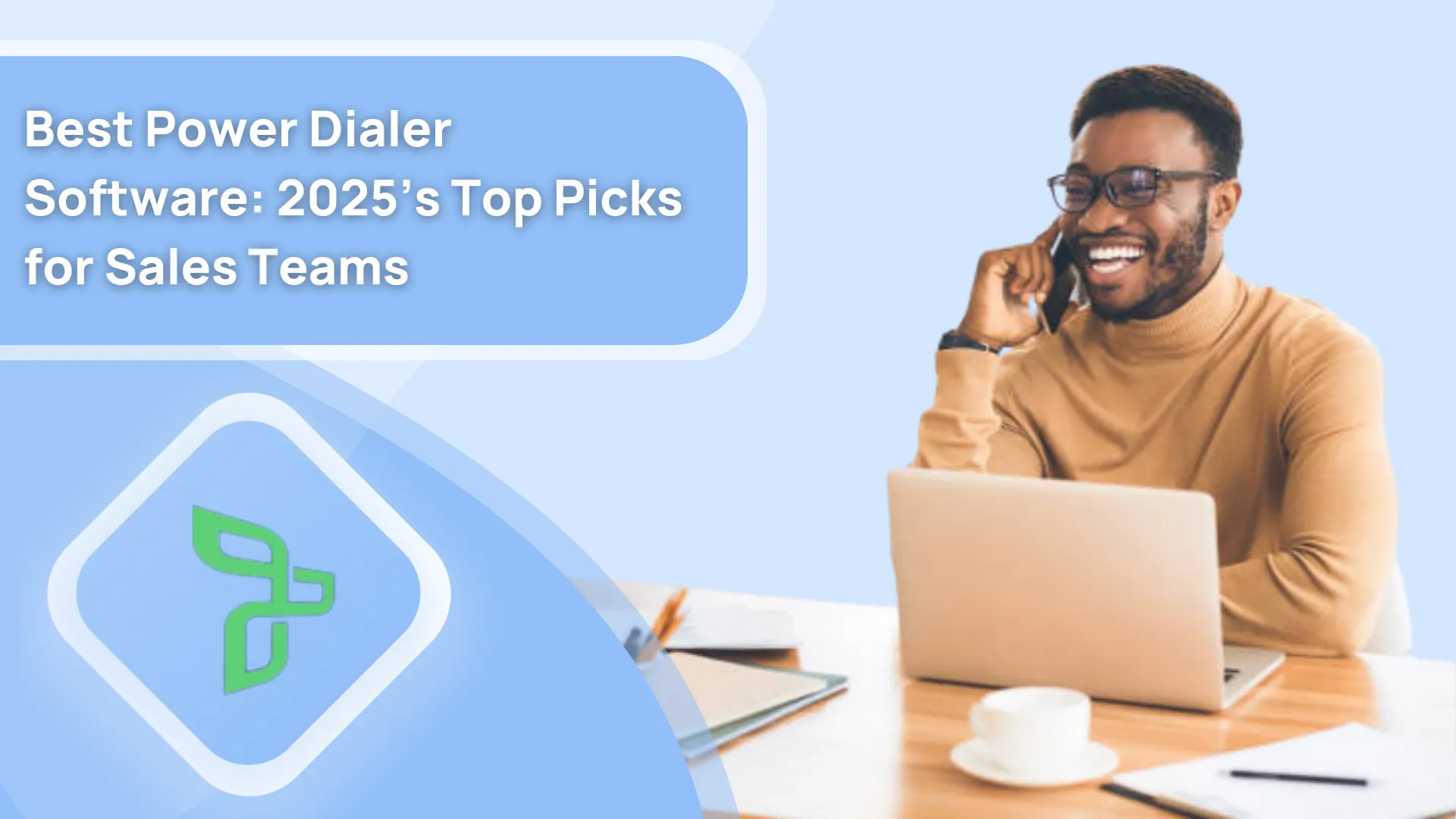 6 Best Power Dialer Software Solutions to Power Up Your Sales Pipeline
