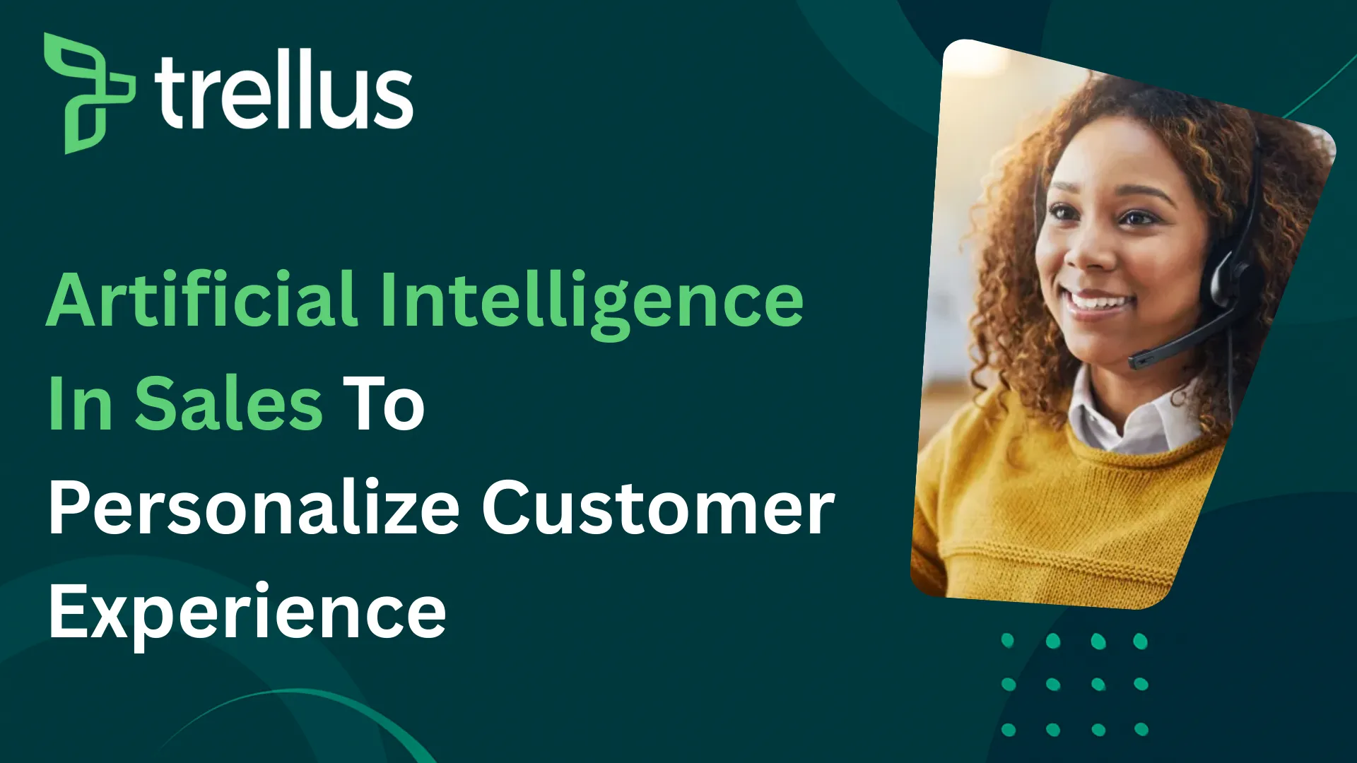 Artificial Intelligence In Sales to Personalise Customer Experience