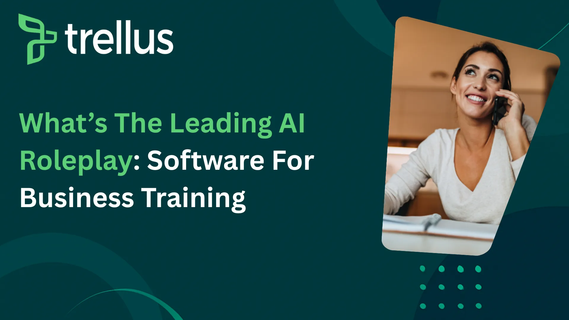 What's The Leading AI Roleplay Software For Business Training