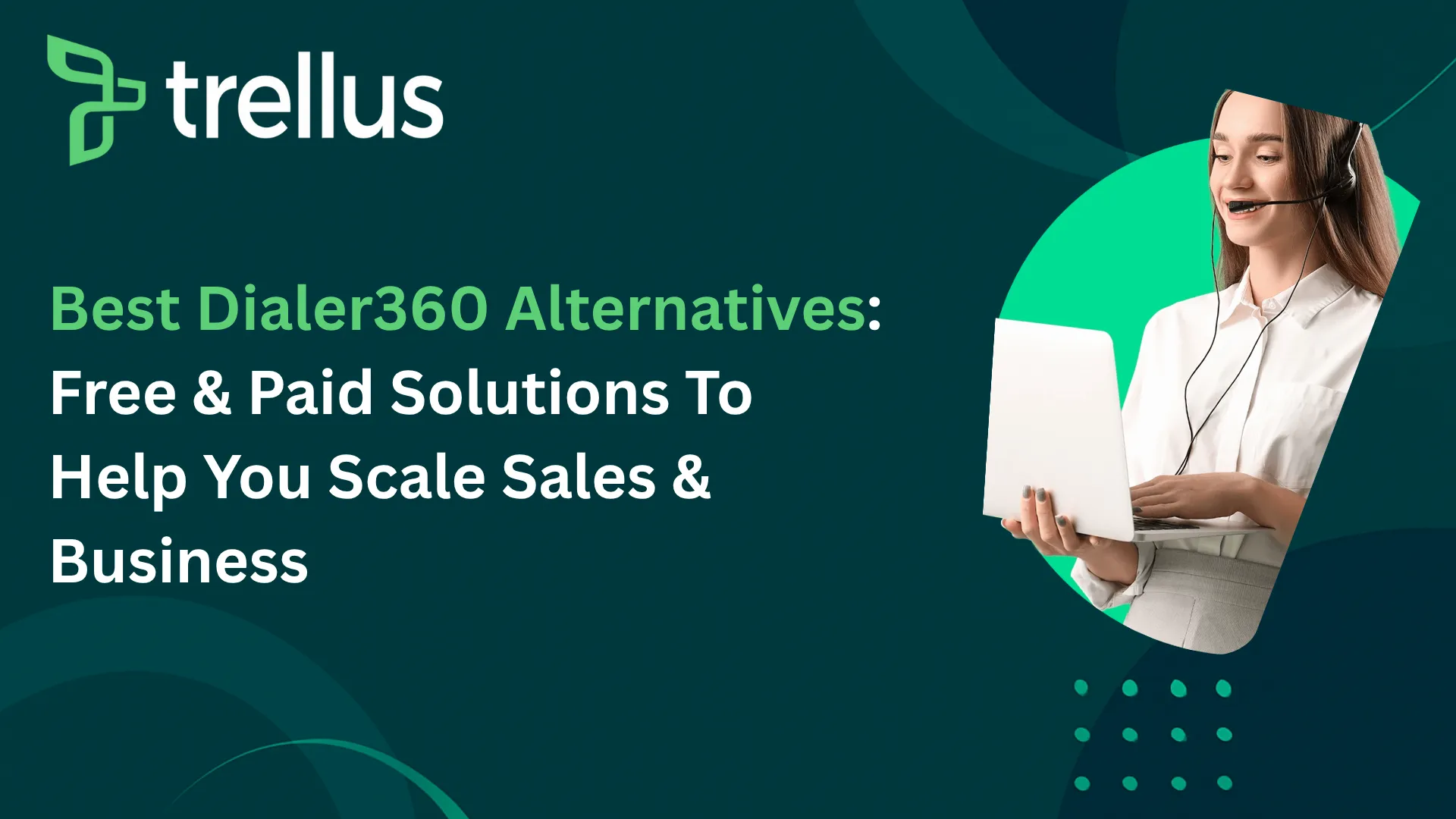 10 Best Dialer360 Alternative For Businesses In 2026