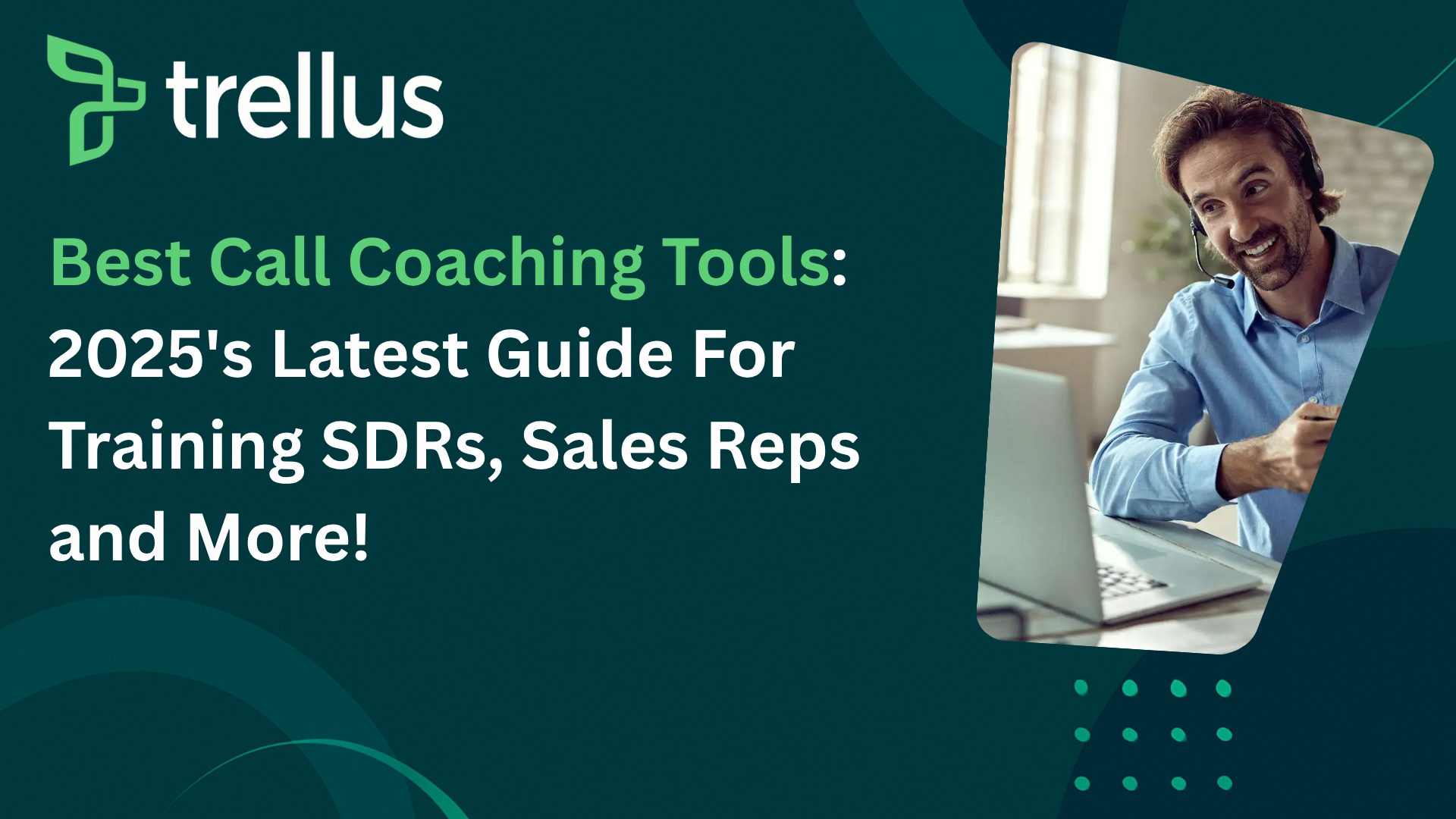 Best Call Coaching Tool (Free & Paid Software) In 2025