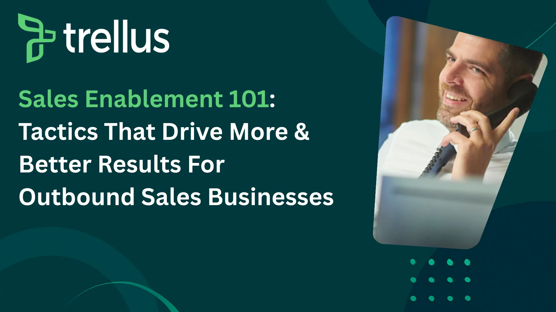 10 Proven Sales Enablement Tactics That Drive More Revenue in 2025
