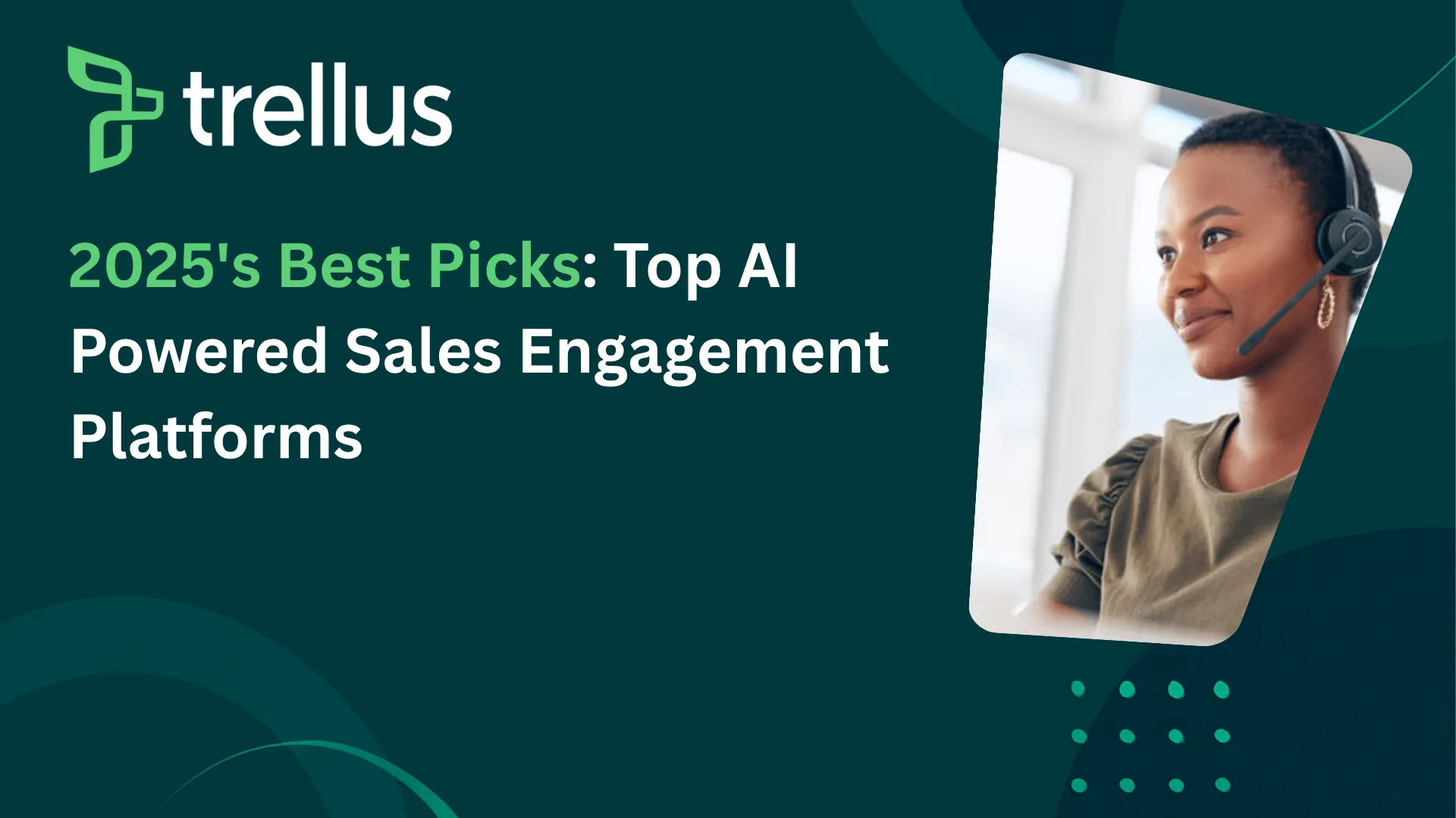 10 Top AI Powered Sales Engagement Platforms