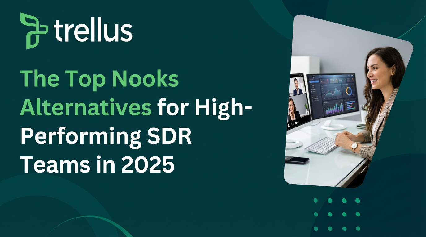 The Top Nooks Alternatives for High-Performing SDR Teams in 2025