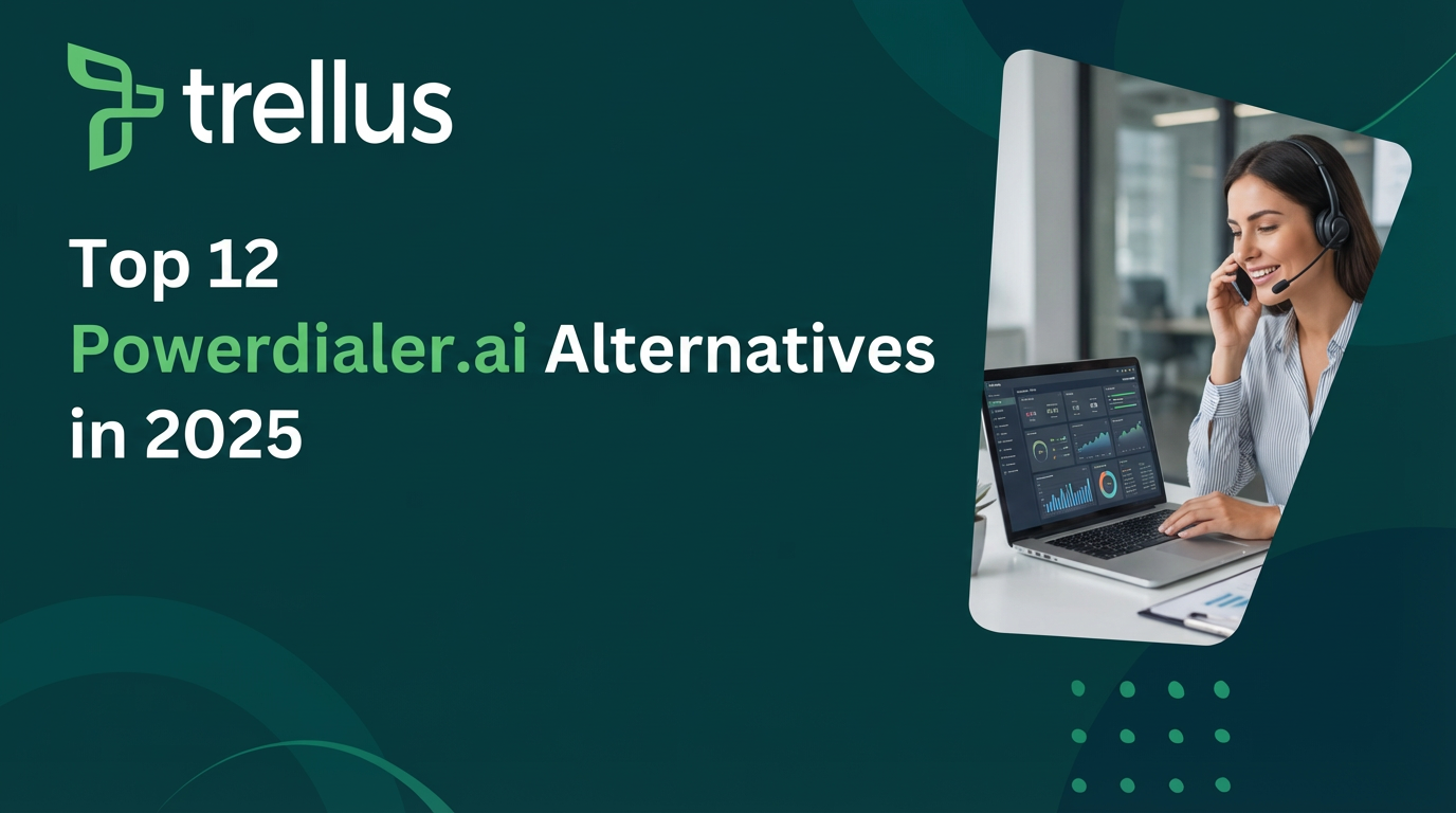 Top 12 Powerdialer.ai Alternatives in 2025