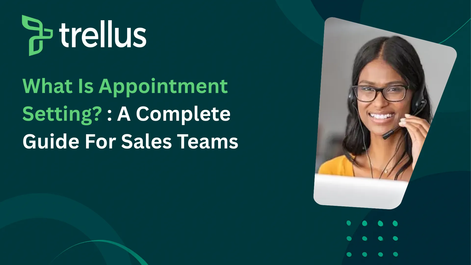 What Is Appointment Setting? A Complete Guide for Sales Teams