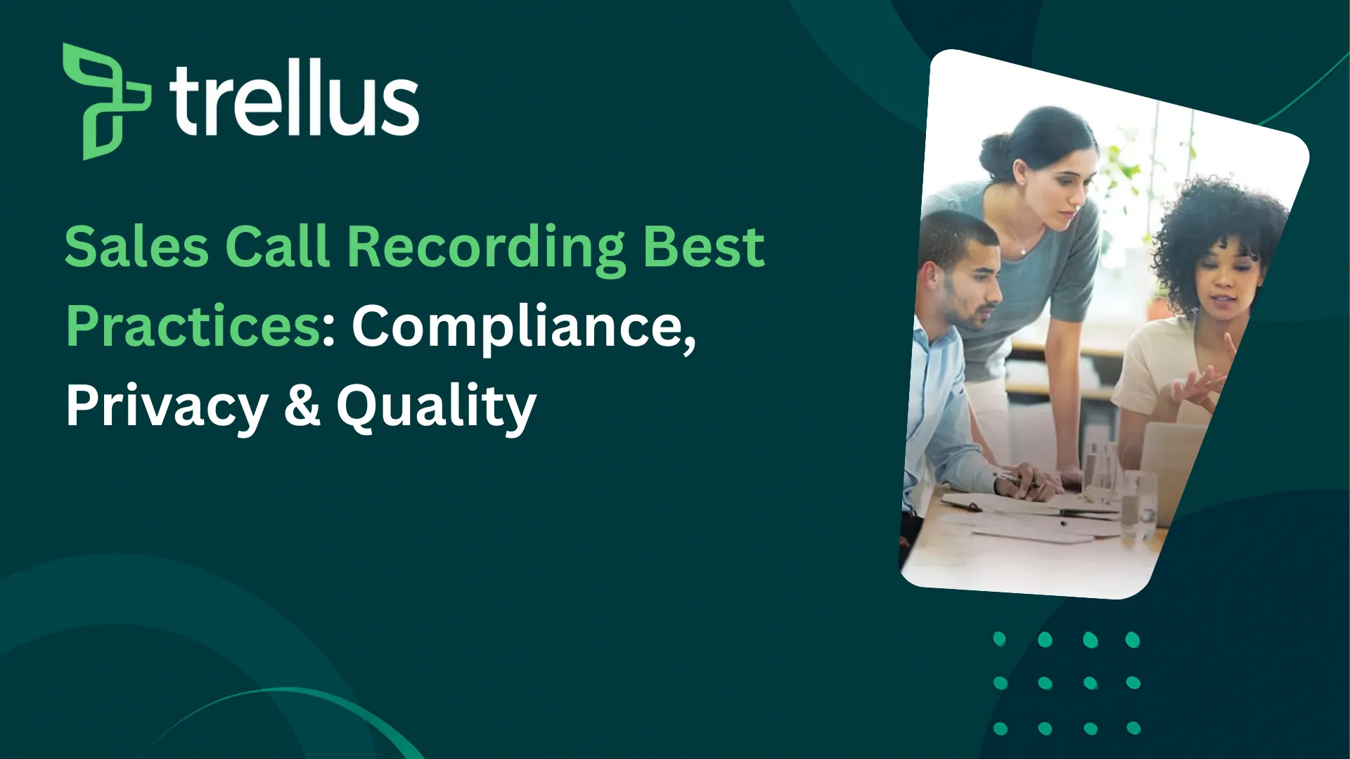 The Ultimate Sales Call Recording Best Practices in 2026