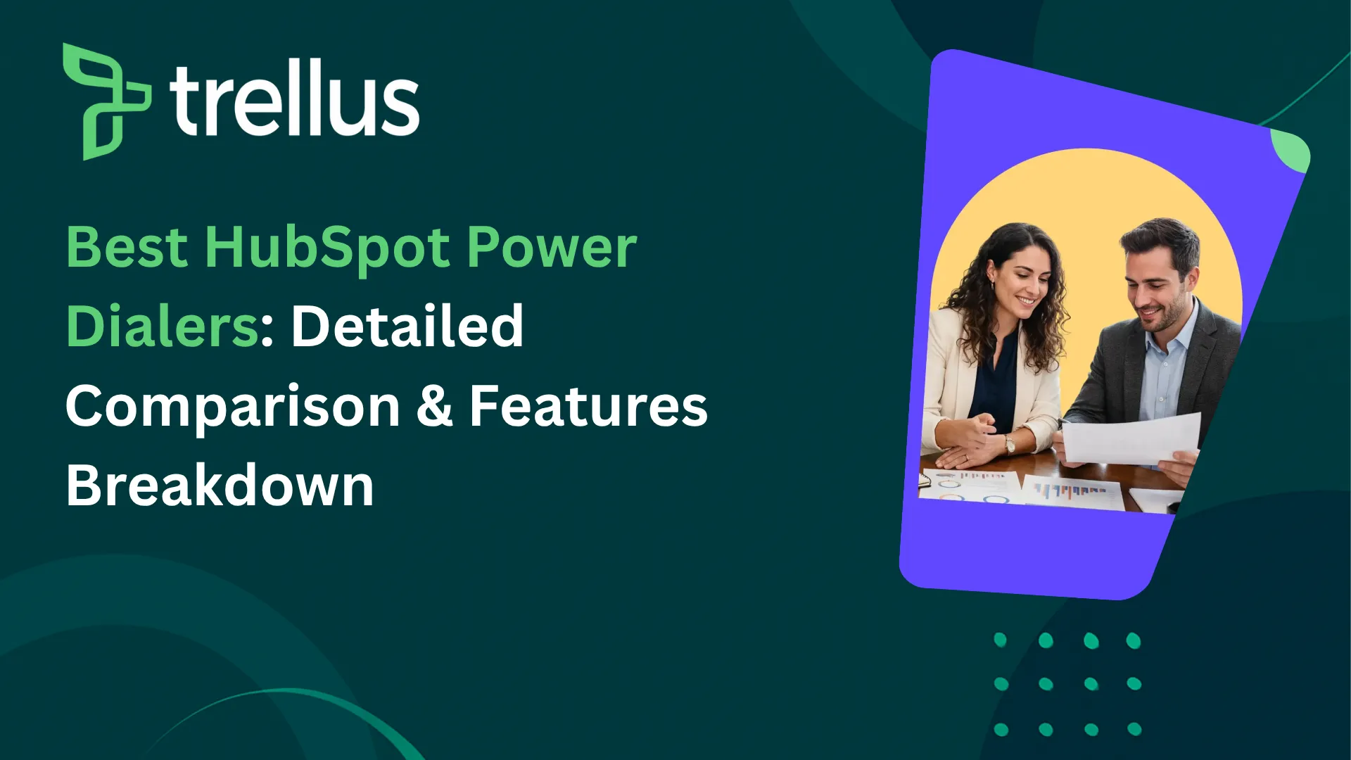 HubSpot Power Dialers: Native Calling and Integration Options